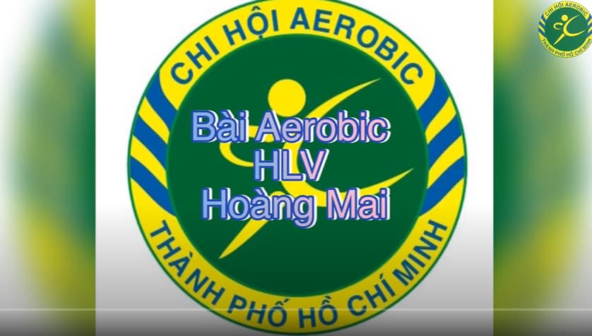 Bài Aerobic - HLV Hoàng Mai